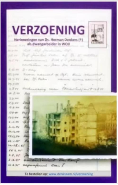 Ds. Herman Denkers Verzoening, Boeken, Oorlog en Militair, Ophalen of Verzenden
