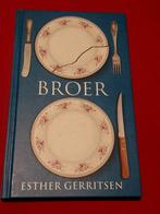 GESIGNEERD Broer. Esther Gerritsen. 2016, Boeken, Boekenweekgeschenken, Ophalen of Verzenden, Zo goed als nieuw