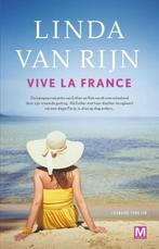 Vive la France, Ophalen of Verzenden, Gelezen, Linda van Rijn, Nederland
