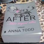 After, hier begint alles van Anna Todd, Ophalen of Verzenden, Zo goed als nieuw