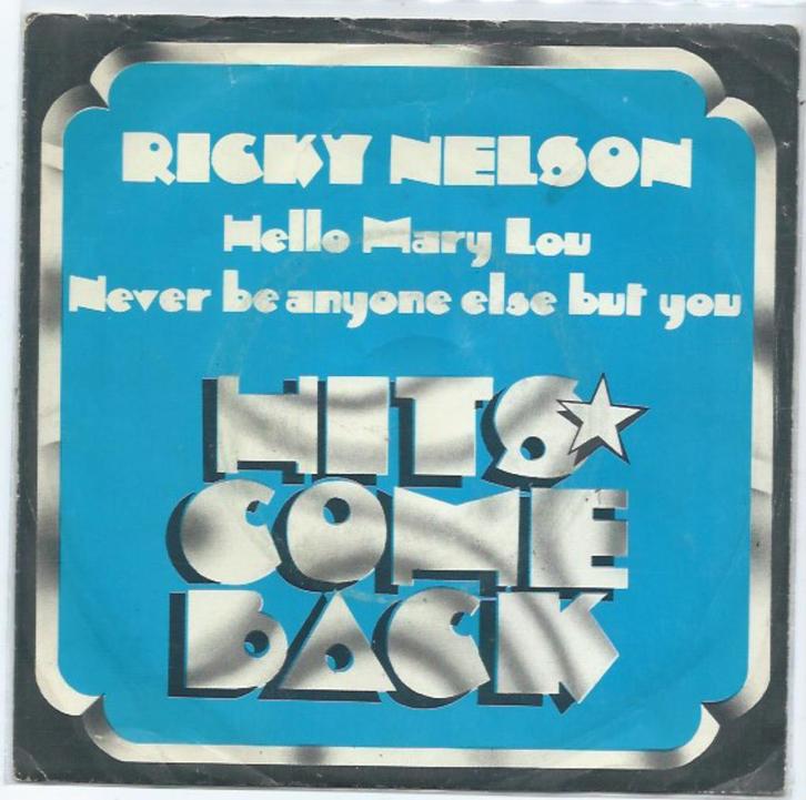 Ricky Nelson- Hello Mary Lou/ Travellin' Ma, Cd's en Dvd's, Vinyl Singles, Gebruikt, Pop, Verzenden