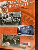 Is de post d’r a west 175 jaar post in Denekamp, Boeken, Geschiedenis | Stad en Regio, Ophalen of Verzenden, 20e eeuw of later