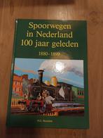 Spoorwegen in Nederland 100 jaar geleden, Ophalen of Verzenden, Zo goed als nieuw
