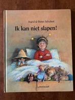 Lemniscaat • ik kan niet slapen ! Ingrid & dieter schubert, Ophalen of Verzenden, Zo goed als nieuw