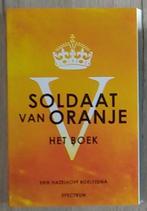 Soldaat van Oranje (Erik Hazelhoff Roelfzema), Ophalen, Tweede Wereldoorlog, Nieuw
