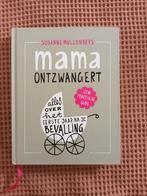 Hardcover boek 'Mama ontzwangert' - eerlijk,open,herkenbaar, Boeken, Zwangerschap en Opvoeding, Zo goed als nieuw, Ophalen