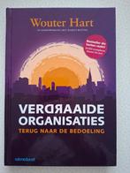 Wouter Hart - Verdraaide organisaties, Ophalen, Wouter Hart, Sociale wetenschap, Nieuw