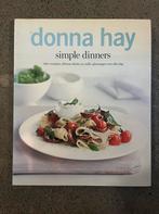 Donna Hay - Simple Dinners Kookboek, Voorgerechten en Soepen, Ophalen of Verzenden, Zo goed als nieuw, Europa