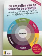 De zes rollen van de leraar in de praktijk (9789065081797), Boeken, Ophalen of Verzenden, Alpha, Zo goed als nieuw, HBO
