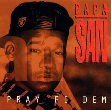 CD-sale PAPA SAN - Pray Fi Dem >NIEUW beschikbaar voor biedingen