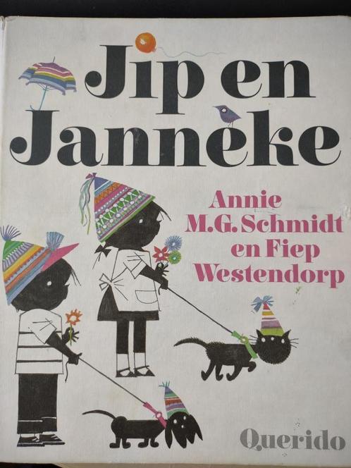 Jip en Janneke, Annie M.G. Schmidt en Fiep Westendorp, Boeken, Kinderboeken | Jeugd | 10 tot 12 jaar, Gelezen, Fictie, Ophalen of Verzenden
