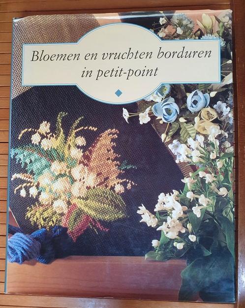 bloemen en vruchten borduren in petit point borduurboek, Hobby en Vrije tijd, Borduren en Borduurmachines, Zo goed als nieuw, Patroon