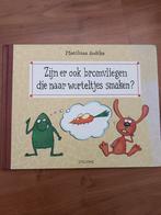 Zijn er ook bromvliegen die naar worteltjes smaken?, Ophalen of Verzenden, Gelezen, M. Sodtke