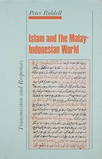 Peter G Riddell Islam in the Malay-Indonesian World, Boeken, Godsdienst en Theologie, Zo goed als nieuw, Islam, Verzenden