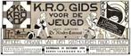 gezocht oud weekblad radio KRO gids voor de jeugd 1933 1934, Boeken, Tijdschriften en Kranten, Verzenden, Gelezen, Muziek, Film of Tv