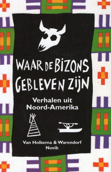 Waar De Bisons Gebleven Zijn - Van Holkema BOEK9789026989742 beschikbaar voor biedingen