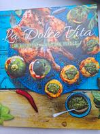 La Dolce Vita , een heerlijk kookboek !!, Boeken, Nieuw, Verzenden