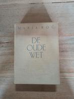 De Oude Wet - Marja Roc - 1938, Ophalen of Verzenden, Marja Roc