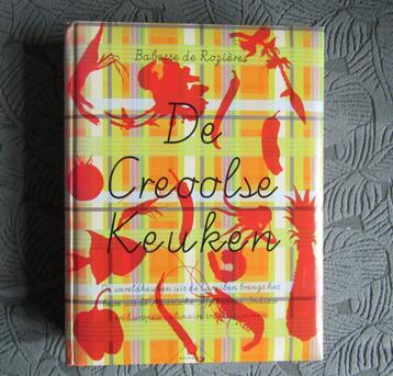 De Creoolse keuken 360 pagina's super recepten - creools beschikbaar voor biedingen