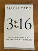 Max Lucado - 3:16, Ophalen of Verzenden, Zo goed als nieuw, Christendom | Katholiek