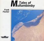 Frank Fischer – Tales Of Mullumbimby (1990), Cd's en Dvd's, Cd's | Jazz en Blues, Jazz, Ophalen of Verzenden, Zo goed als nieuw