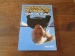 Van zenuwachtig tot hyperactief - Andere kijk op ADHD, Ophalen of Verzenden, Timo Bolt, Ontwikkelingspsychologie, Zo goed als nieuw