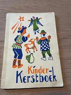 Kinder-Kerstboek April 1953, Antiek en Kunst, Antiek | Boeken en Bijbels, Ophalen of Verzenden, Zie foto’s