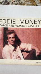 Singel: EDDIE MONEY: Take me Home Tonight,CalmBeforeTheStorm, Ophalen of Verzenden, 1960 tot 1980, Overige formaten