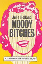 Julie Holland - Moody Bitches, Ophalen of Verzenden, Zo goed als nieuw