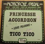 Louis Pelgrims > Princesse accordeon, Nederlandstalig, Gebruikt, Ophalen of Verzenden, 7 inch