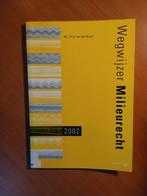 Wegwijzer milieurecht 2002., Ophalen of Verzenden, Gelezen