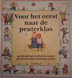 Laurence Anholt - Voor het eerst naar de peuterklas, Gelezen, Jongen of Meisje, Ophalen of Verzenden, Voorleesboek