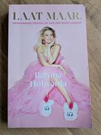 Bettina Holwerda - Laat maar., Ophalen of Verzenden, Zo goed als nieuw, Bettina Holwerda