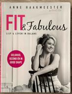 Fit & fabulous door Anne Haakmeester, Anne Haakmeester, Ophalen of Verzenden, Zo goed als nieuw, Fitness