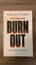 Christiaan Vinkers - In de ban van burn-out, Ophalen of Verzenden, Zo goed als nieuw, Christiaan Vinkers