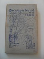 de vagebond - t. bokma - ill. van w.g. van de hulst jr., Ophalen of Verzenden