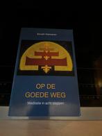 E. Easwaran - Op de goede weg, Meditatie of Yoga, E. Easwaran, Ophalen of Verzenden, Zo goed als nieuw