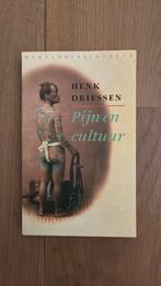 Henk Driessen - Pijn en cultuur, Henk Driessen, Ophalen of Verzenden, Zo goed als nieuw, Nederland