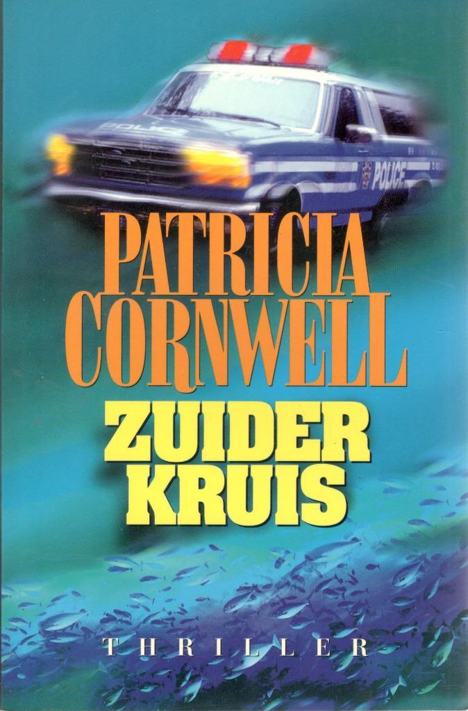 Patricia Cornwell - Zuiderkruis., Boeken, Thrillers, Zo goed als nieuw, Ophalen of Verzenden