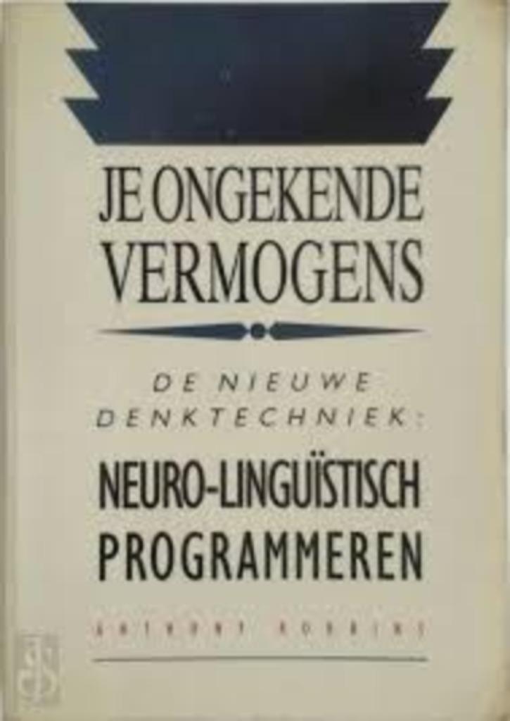 Anthony Robbins Je ongekende vermogens (NLP), Boeken, Esoterie en Spiritualiteit, Zo goed als nieuw, Overige typen, Spiritualiteit algemeen