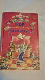 Hoe overleef ik de Brugklas, Ophalen, Zo goed als nieuw