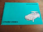 Instructieboek Citroen Dyane 6 1976, mooie staat!, Ophalen of Verzenden
