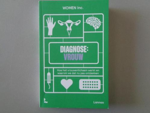 Diagnose: Vrouw - Hoe het vrouwenlichaam werkt en waarom we, Boeken, Wetenschap, Zo goed als nieuw, Overige wetenschappen, Ophalen of Verzenden