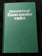 Barend de Graaff, Zoon zonder vader, Ophalen of Verzenden, Gelezen