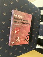 Succesvol werken aan je competenties - Ton Rijkers, Ophalen, Gelezen, Management
