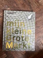 Mijn Kleine Grote Markt - Ruud Vreeman, Ophalen of Verzenden, Zo goed als nieuw, Nederland