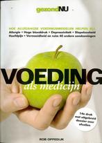 Rob Oppedijk - Voeding als medicijn, Rob Oppedijk, Ophalen of Verzenden, Zo goed als nieuw, Gezondheid en Conditie