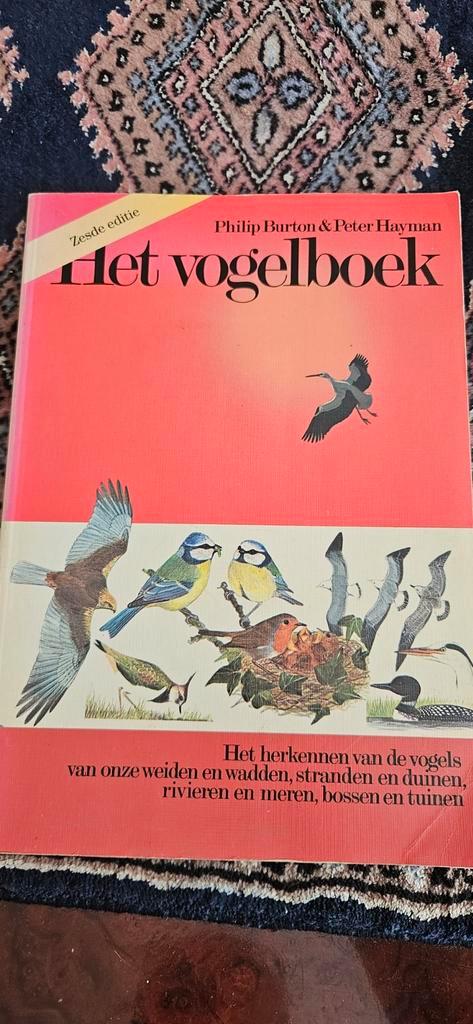 Het Vogelboek - Burton & Hayman - 6e editie, Boeken, Natuur, Gelezen, Vogels, Ophalen of Verzenden