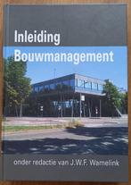 Inleiding bouwmanagement isbn:9789065622501, Boeken, Bouwkunde, JWF Wamelink, Ophalen of Verzenden, Zo goed als nieuw