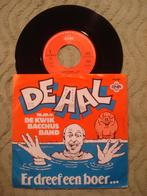 De Aal 7" Vinyl Single: ‘Er dreef een boer’ (Nederland), Cd's en Dvd's, Vinyl Singles, Ophalen of Verzenden, 7 inch, Nederlandstalig